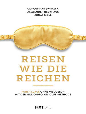 cover image of Reisen wie die Reichen